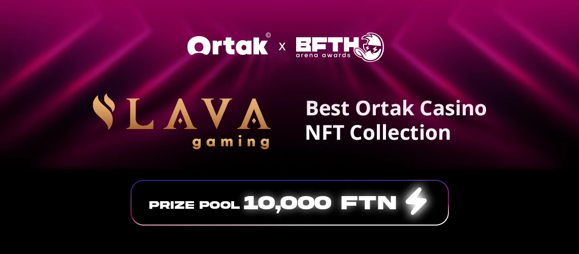 Lava Gaming Powers Best Ortak Casino NFT Collection at 2025 Arena Awards
