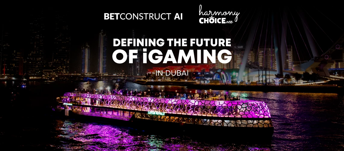BetConstruct AI Sets Strategic Vision for the Middle East at Harmony ChoiceMe Event in Dubai